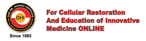 The Dr. Hanna Institute - For Cellular Restoration And Education of Innovative Medicine ONLINE
